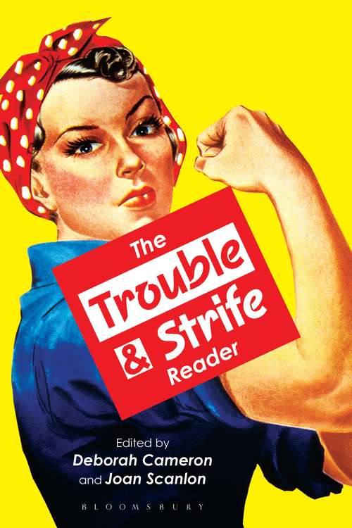 Book cover of The Trouble and Strife Reader ebook