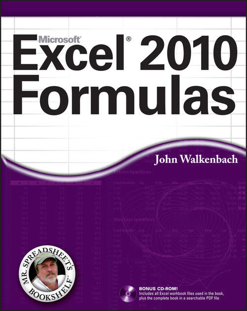 Book cover of Excel 2010 Formulas (Mr. Spreadsheet's Bookshelf #7)