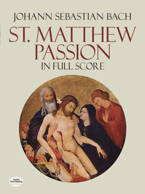 Book cover of St. Matthew Passion: In Full Score