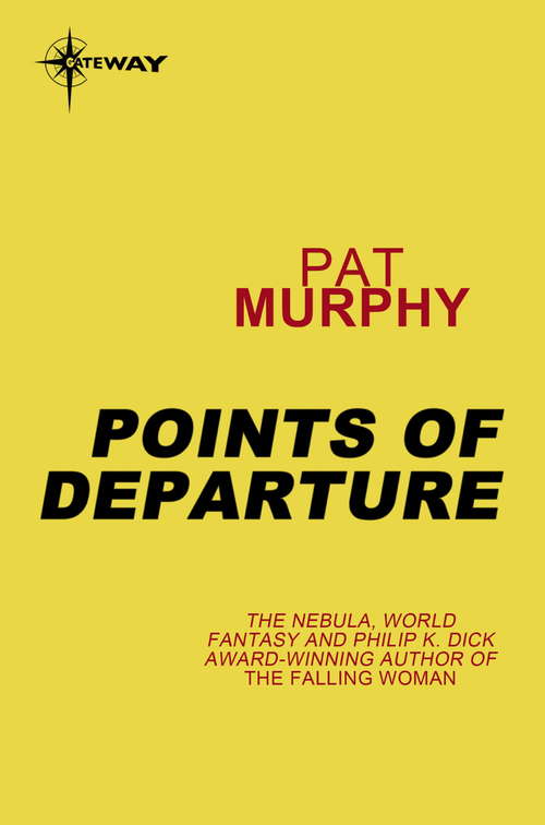 Book cover of Points of Departure: Stories