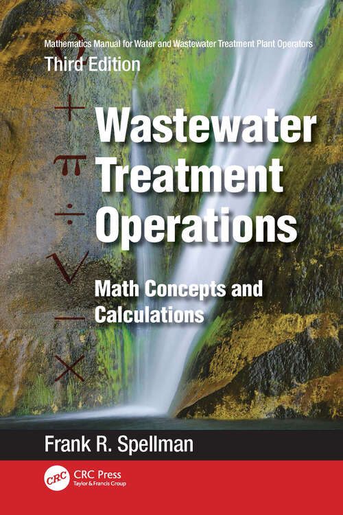 Book cover of Mathematics Manual for Water and Wastewater Treatment Plant Operators: Math Concepts and Calculations