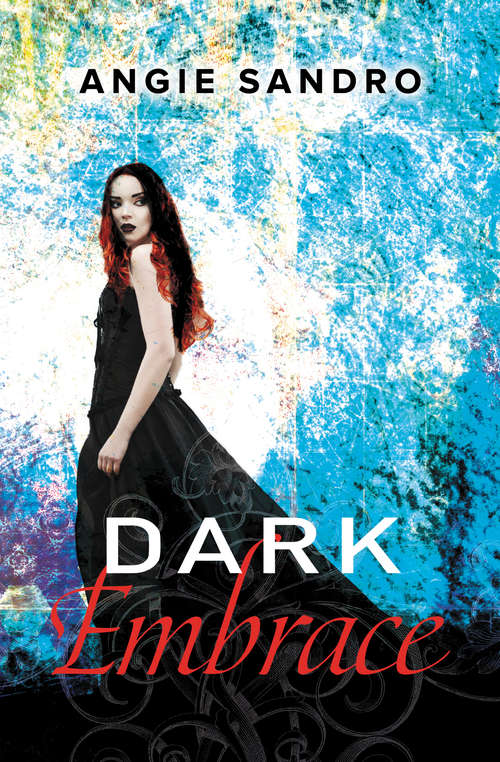 Book cover of Dark Embrace (Dark Paradise #4)