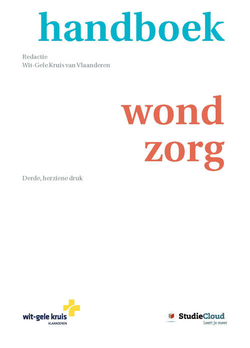 Book cover of Handboek wondzorg (3rd ed. 2016)