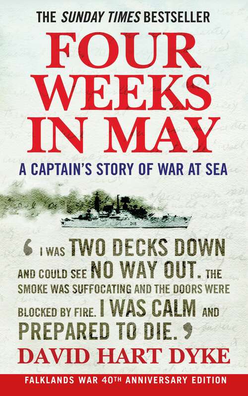 Book cover of Four Weeks in May: A Captain's Story of War at Sea (Main)