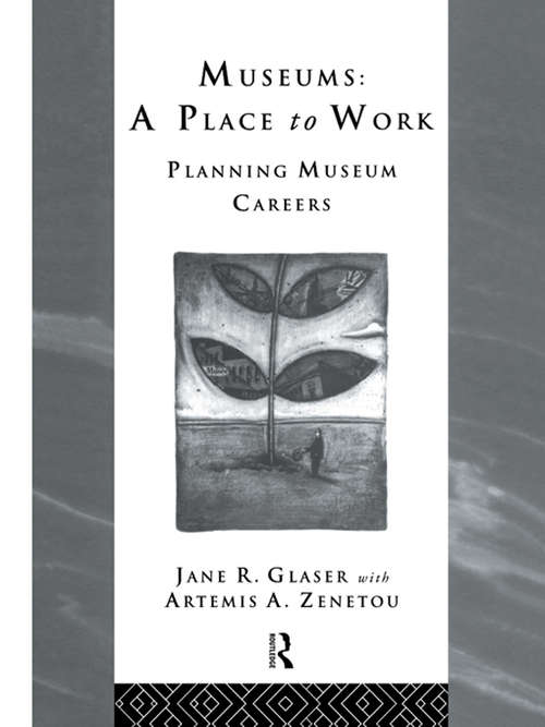 Book cover of Museums: Planning Museum Careers
