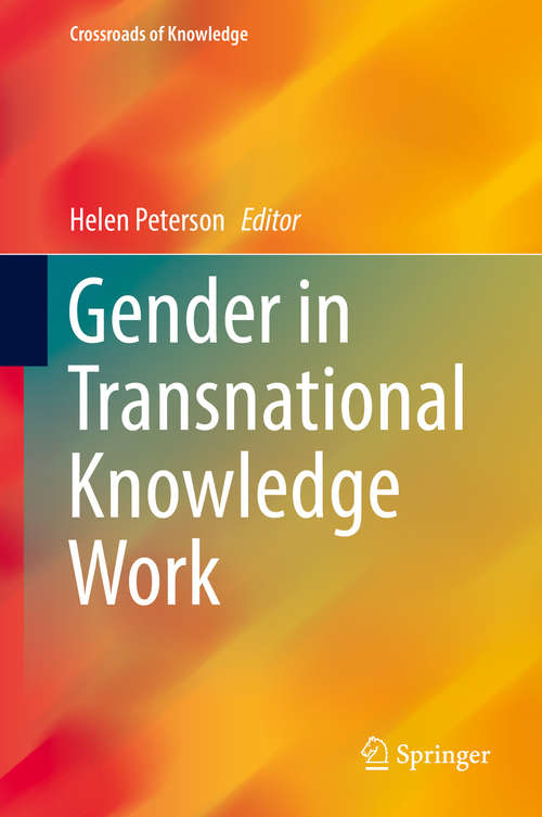 Book cover of Gender in Transnational Knowledge Work (Crossroads of Knowledge)