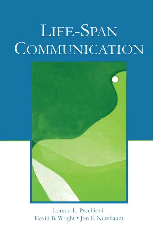 Book cover of Life-Span Communication
