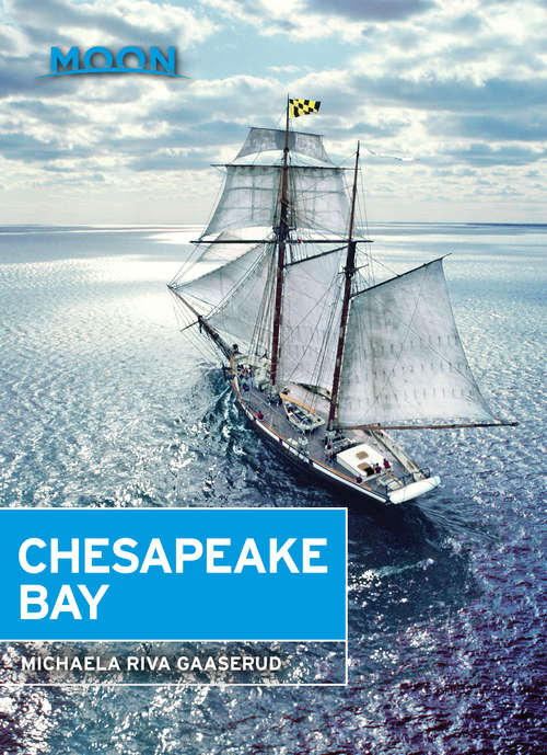 Book cover of Moon Chesapeake Bay (2) (Travel Guide)