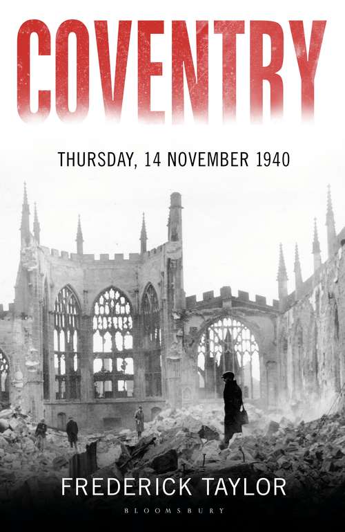 Book cover of Coventry: Thursday, 14 November 1940