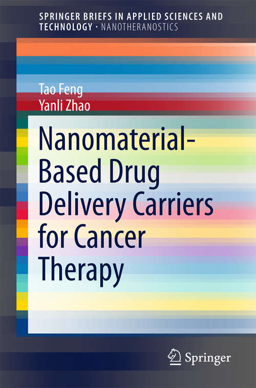 Book cover of Nanomaterial-Based Drug Delivery Carriers for Cancer Therapy (SpringerBriefs in Applied Sciences and Technology)
