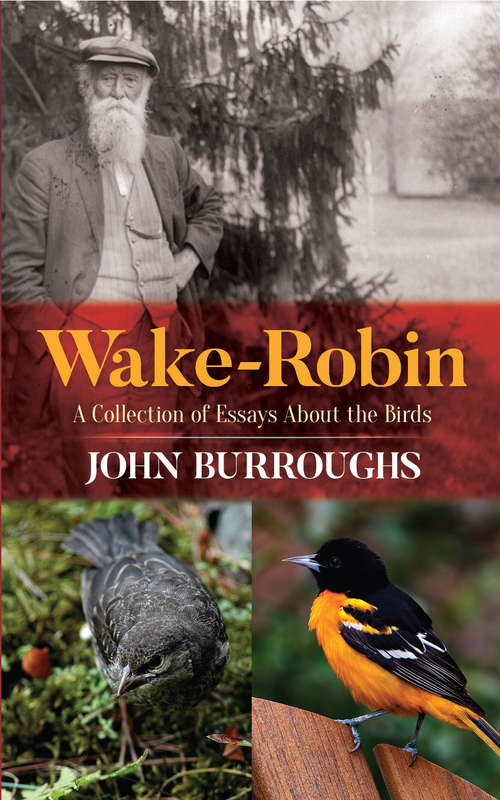 Book cover of Wake-Robin: A Collection of Essays About the Birds