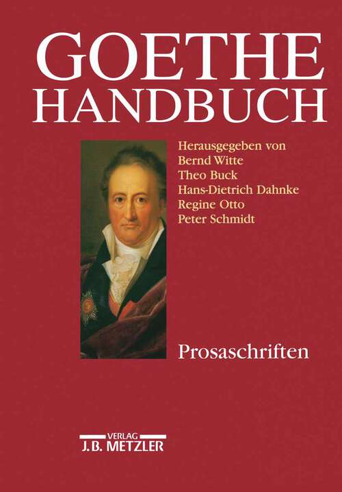 Book cover of Goethe-Handbuch: Band 3: Prosaschriften (1. Aufl. 1997)