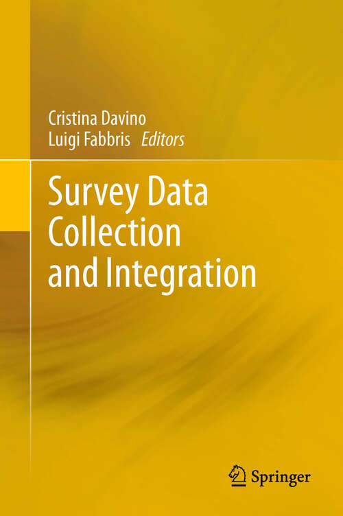 Book cover of Survey Data Collection and Integration (2012)