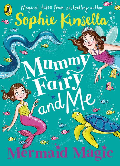 Book cover of Mummy Fairy and Me: Mermaid Magic (Mummy Fairy #4)