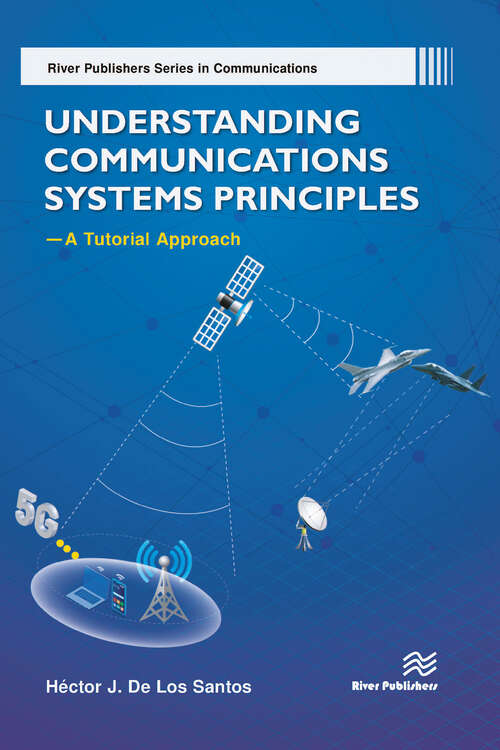 Book cover of Understanding Communications Systems Principles—A Tutorial Approach