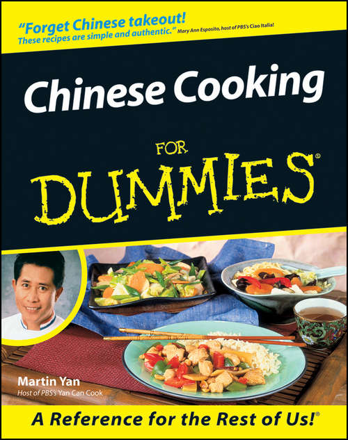 Book cover of Chinese Cooking For Dummies (For Dummies Ser.)
