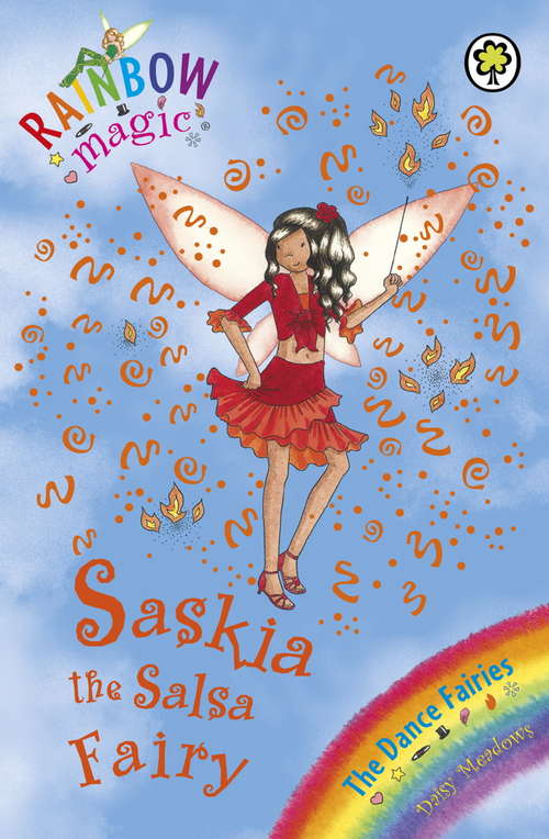 Book cover of Saskia The Salsa Fairy: The Dance Fairies Book 6 (Rainbow Magic)