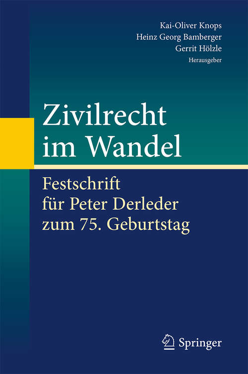 Book cover of Zivilrecht im Wandel: Festschrift für Peter Derleder zum 75. Geburtstag (2015)