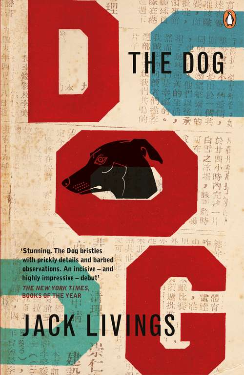Book cover of The Dog: Stories