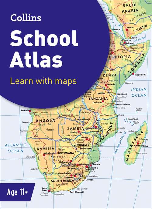 Book cover of Collins School Atlas: Ideal For Learning At School And At Home (Collins School Atlases) (6) (Collins School Atlas Ser. #6)