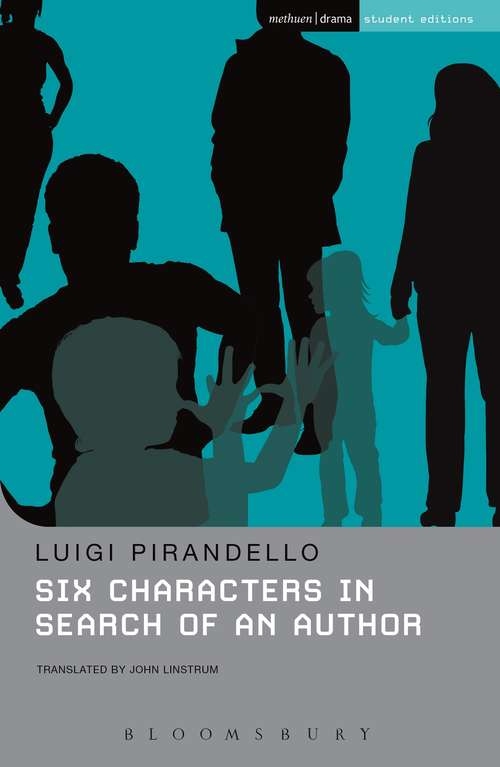 Book cover of Six Characters in Search of an Author (Student Editions)