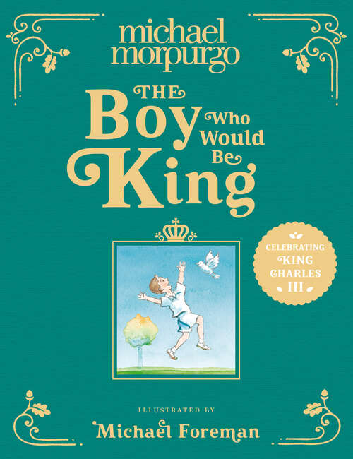 Book cover of The Boy Who Would Be King