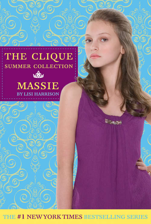Book cover of The Clique Summer Collection: Massie (Clique)