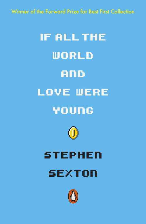 Book cover of If All the World and Love Were Young