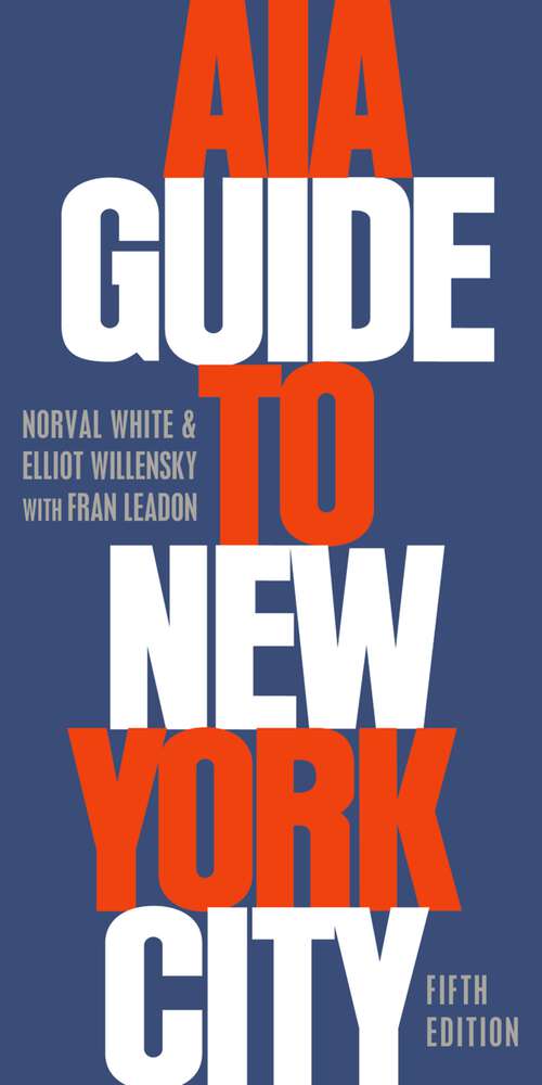 Book cover of AIA Guide to New York City
