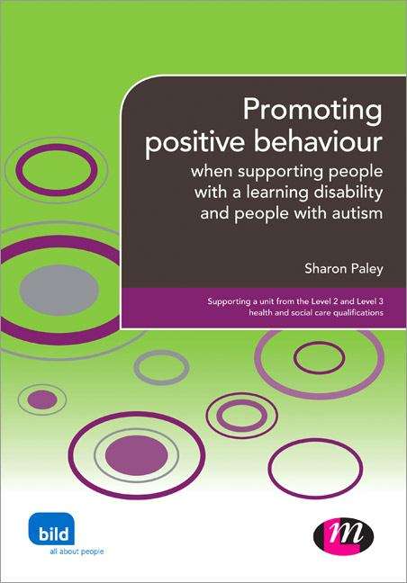 Book cover of Promoting Positive Behaviour When Supporting People With A Learning Disability And People With Autism (PDF)