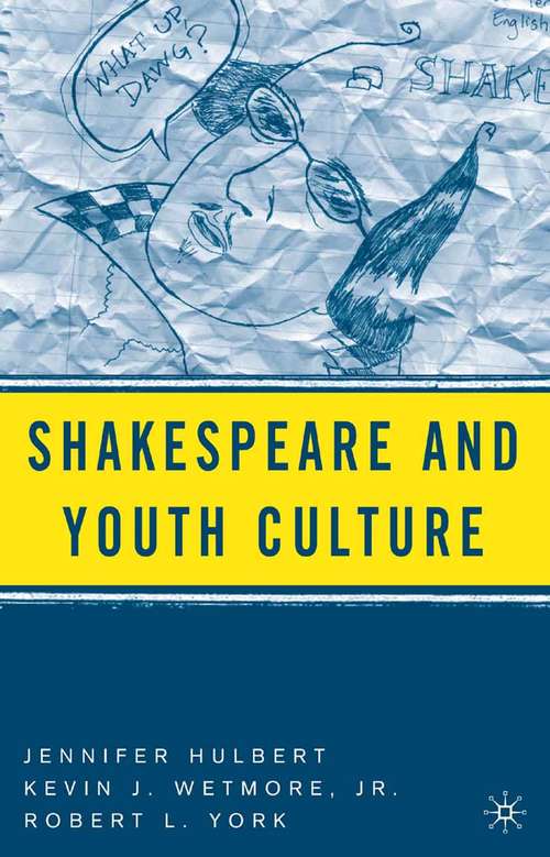 Book cover of Shakespeare and Youth Culture (2006)